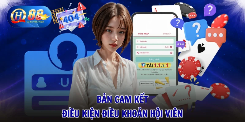 Bản cam kết điều kiện điều khoản hội viên