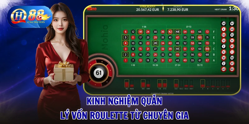 Kinh nghiệm quản lý vốn Roulette từ chuyên gia